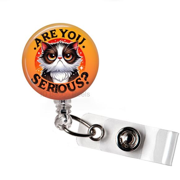 Are You Serious Cat ID Name Tag Badge Holder * Cat Humor * Funny * Work Humor * - Picture 1 of 5